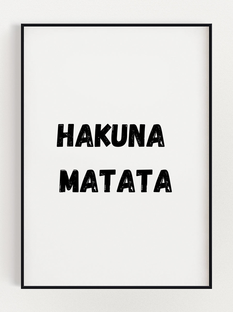 Hakuna Matata Poster – Stunning art poster print on premium gallery paper, perfect for modern interiors