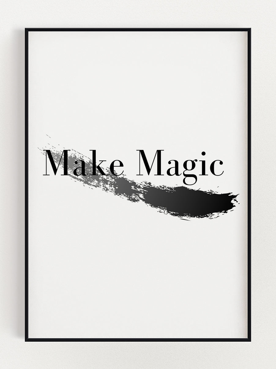 Make Magic Poster – Stunning art poster print on premium gallery paper, perfect for modern interiors