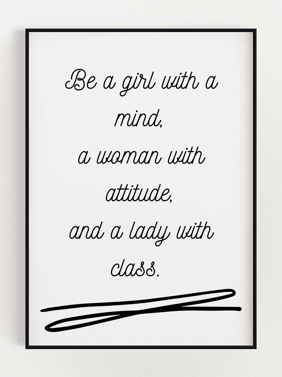 Mind, Attitude, Class Poster – Stunning art poster print on premium gallery paper, perfect for modern interiors