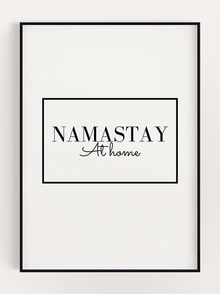 Namastay Poster – Stunning art poster print on premium gallery paper, perfect for modern interiors