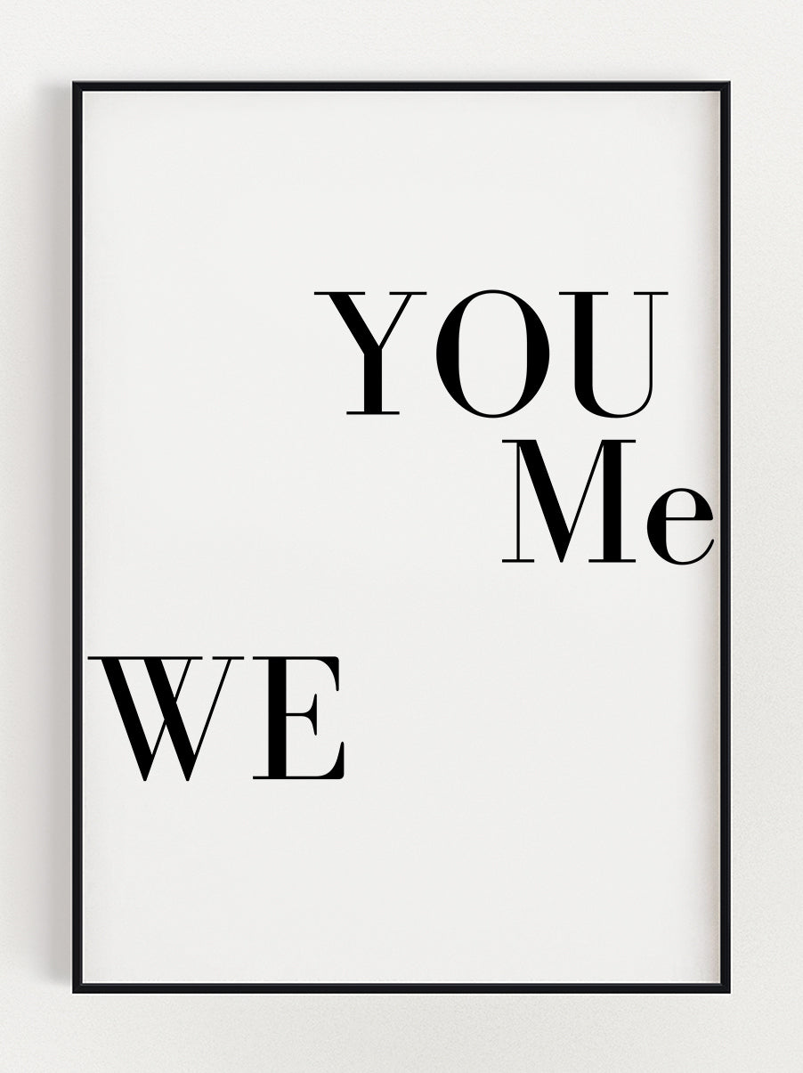 You Me We Poster – Stunning art poster print on premium gallery paper, perfect for modern interiors